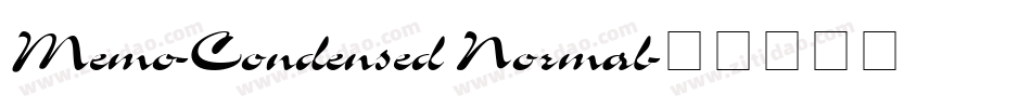 Memo-Condensed Normal字体转换